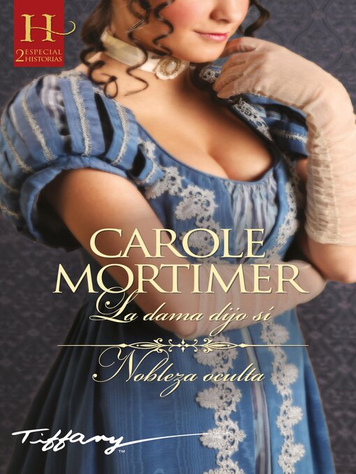 Title details for La dama dijo sí by Carole Mortimer - Available